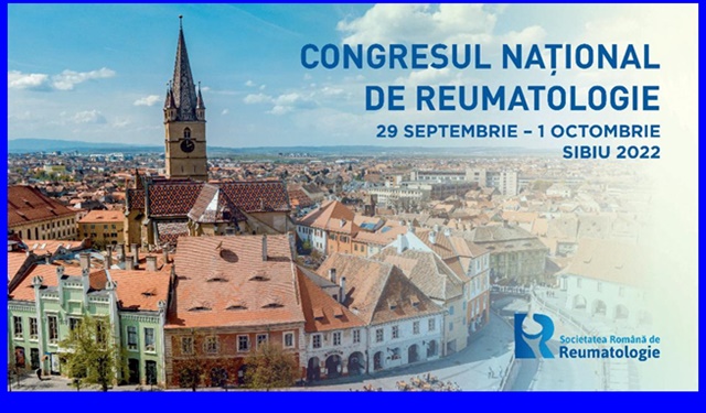 SIBIU: Congres National al Societatii Romane de Reumatologie, cu participare internationala