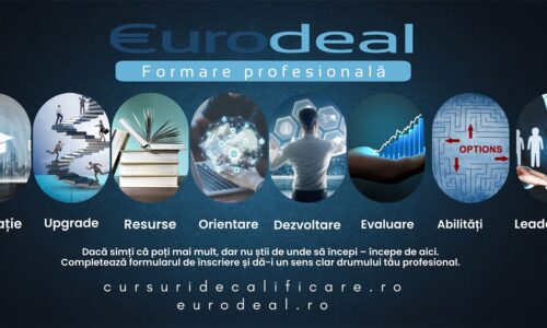 Centrul de Formare Profesională Eurodeal – Peste 24 de Ani de Excelență în Formarea Profesională din România